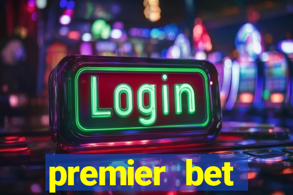 premier bet application download